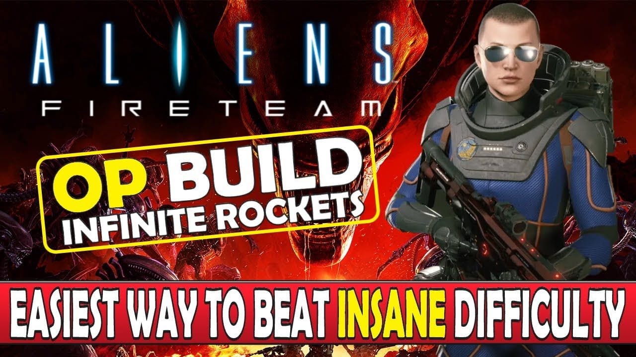 Aliens Fireteam Elite - Overpowerd Build - Easiest Way To Beat Insane Difficulty