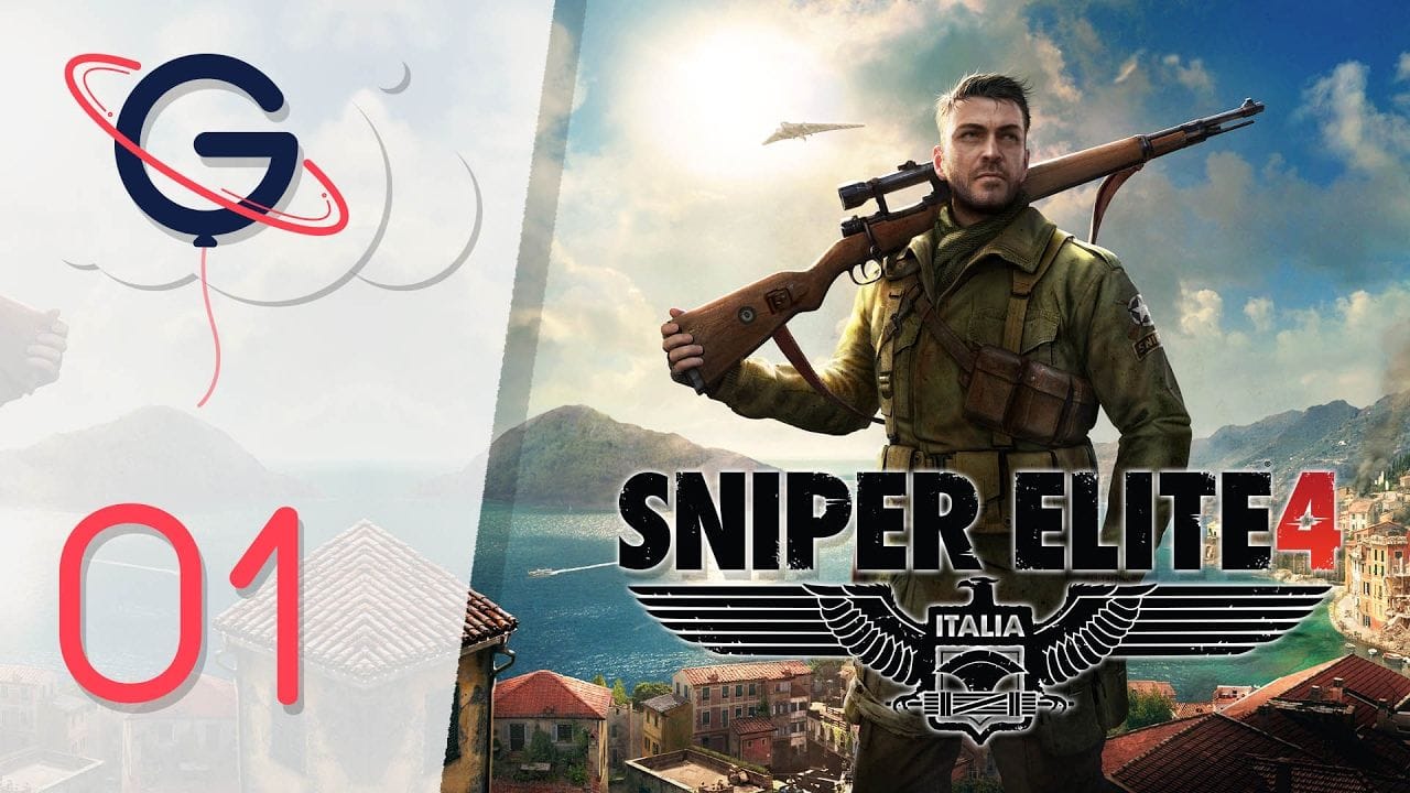 SNIPER ELITE 4 FR #1 : Bienvenue en Italie !