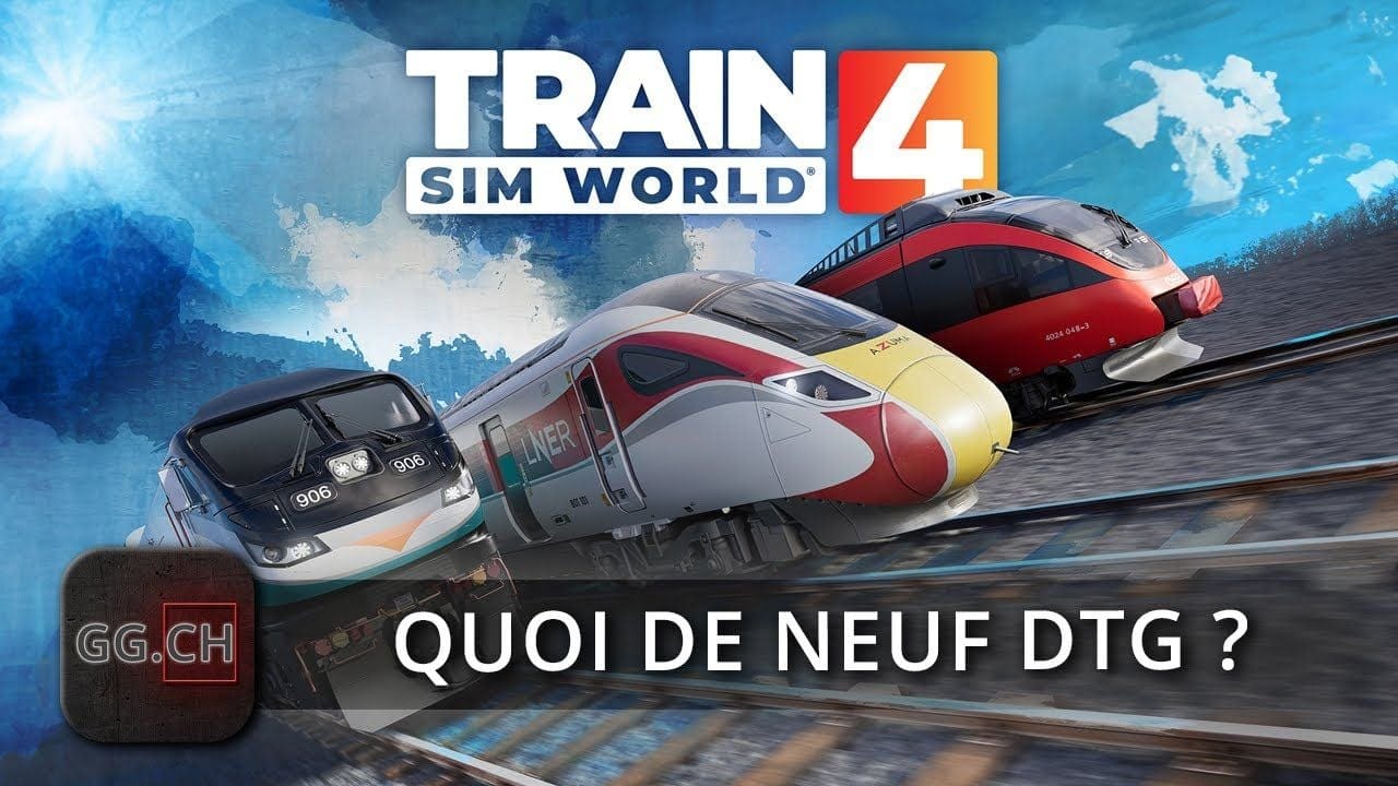 Train Sim World 4 - FR - First Look | En vaut-il la peine ?