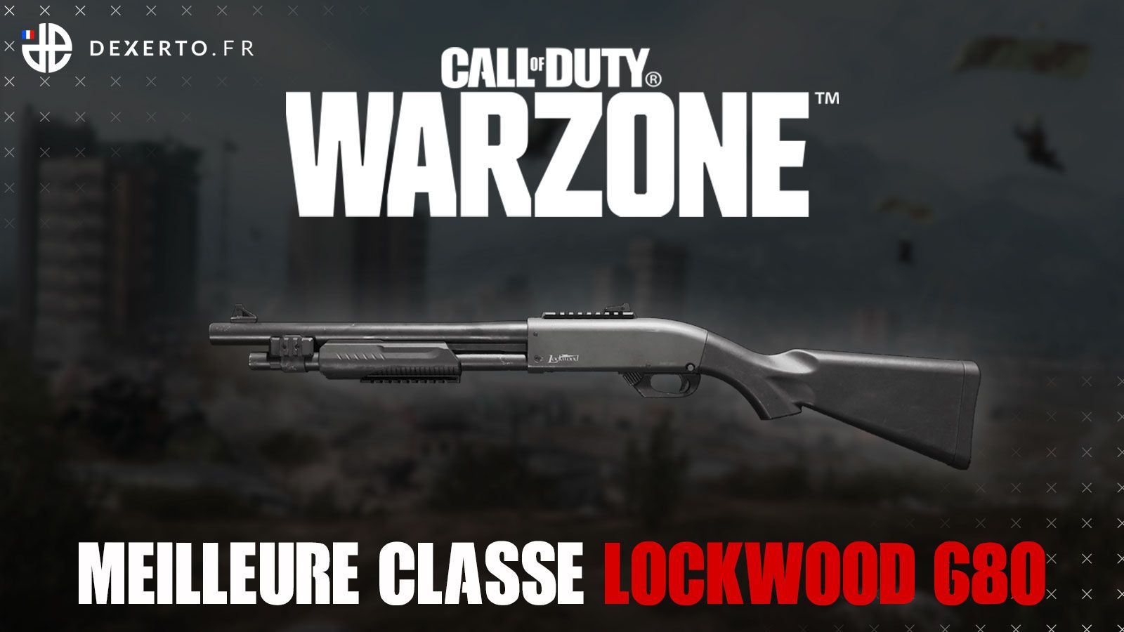 La meilleure classe du Lockwood 680 dans Warzone : accessoires, atouts… - Dexerto.fr