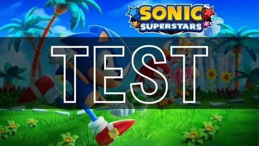 Test de Sonic Superstars | Le meilleur Sonic 2D depuis très longtemps !