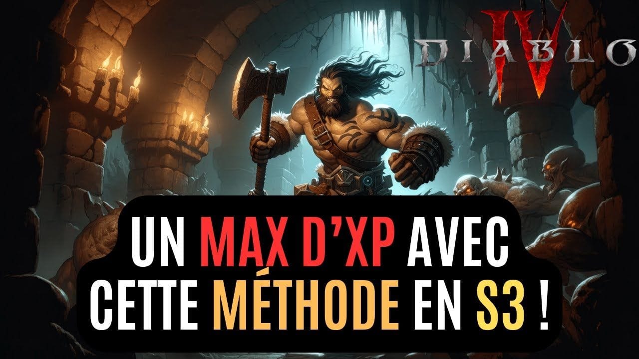 Cette Nouveauté De La Saison 3 Permet D'atteindre Le Niveau 100 Plus Rapidement Dans Diablo IV !