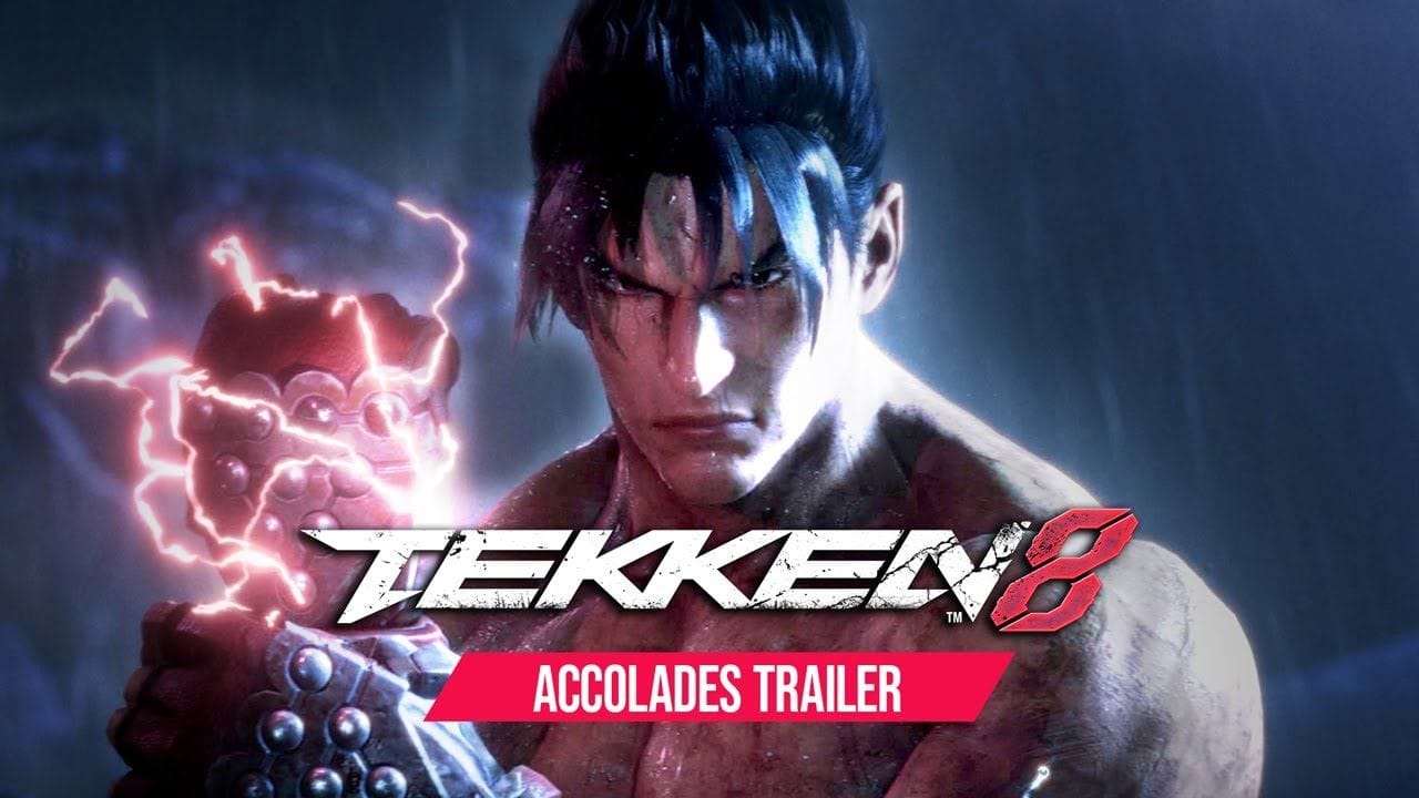 TEKKEN 8 - ACCOLADES TRAILER