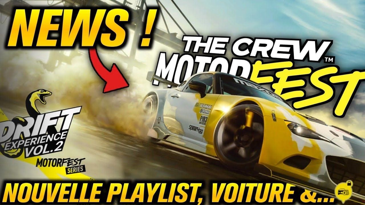 THE CREW MOTORFEST : NOUVEAUTÉS (Nouvelle Playlist, Nouvelle Voiture, Summit, &...)