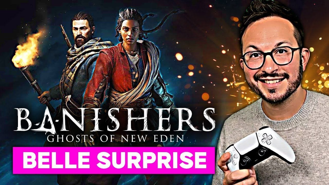 Banishers Ghosts of New Eden Premier Test : belle surprise 🥰