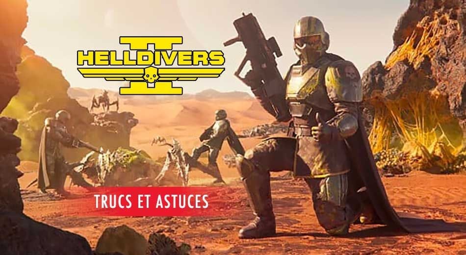 Plusieurs astuces indispensables de Helldivers 2 à découvrir pour protéger la Super Terre | Generation Game