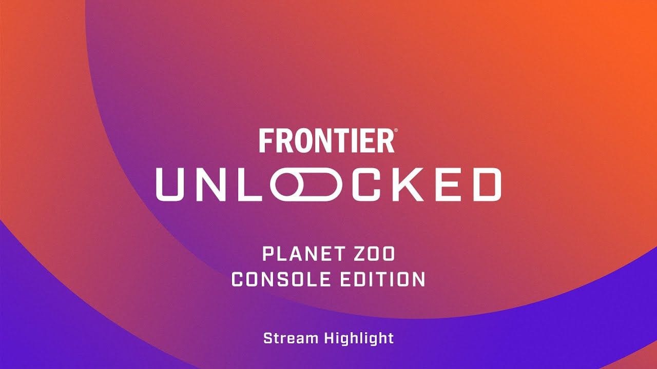 Planet Zoo: Console Edition | Frontier Unlocked Episode 1 Stream Highlight