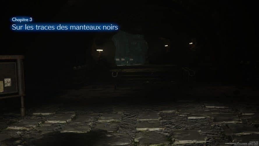 Chapitre 3 : Sur les traces des manteaux noirs | Soluce Final Fantasy VII Rebirth