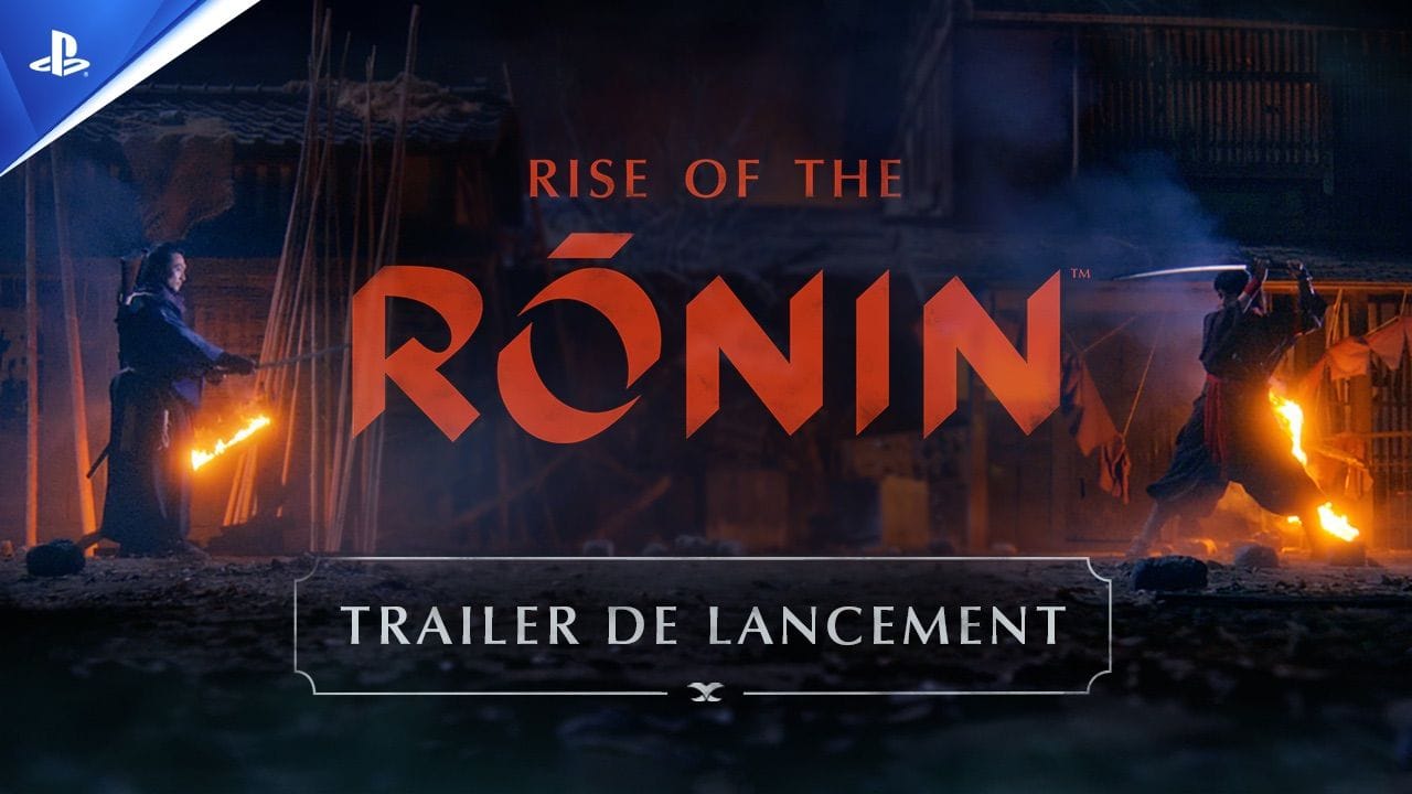 Rise of the Ronin - Les Conséquences - Trailer de lancement - VF - 4K | PS5