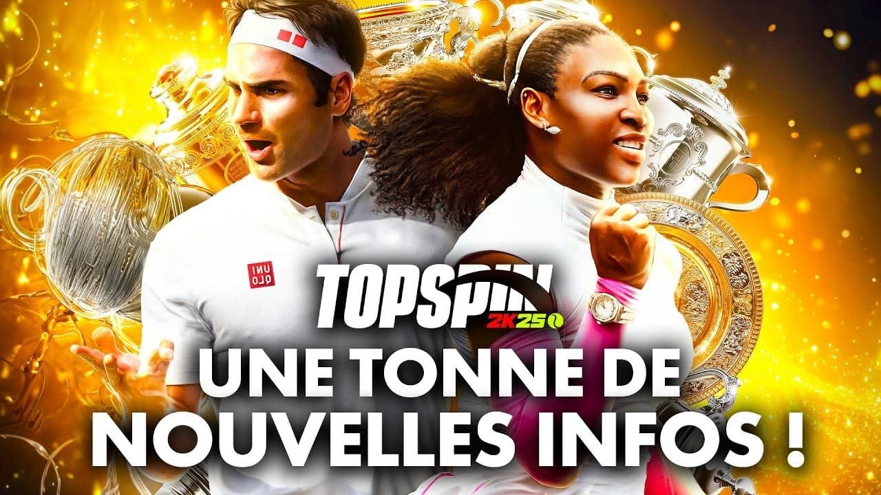 TopSpin 2K25 : Il y a plein d'infos que vous devez savoir ! 🔥