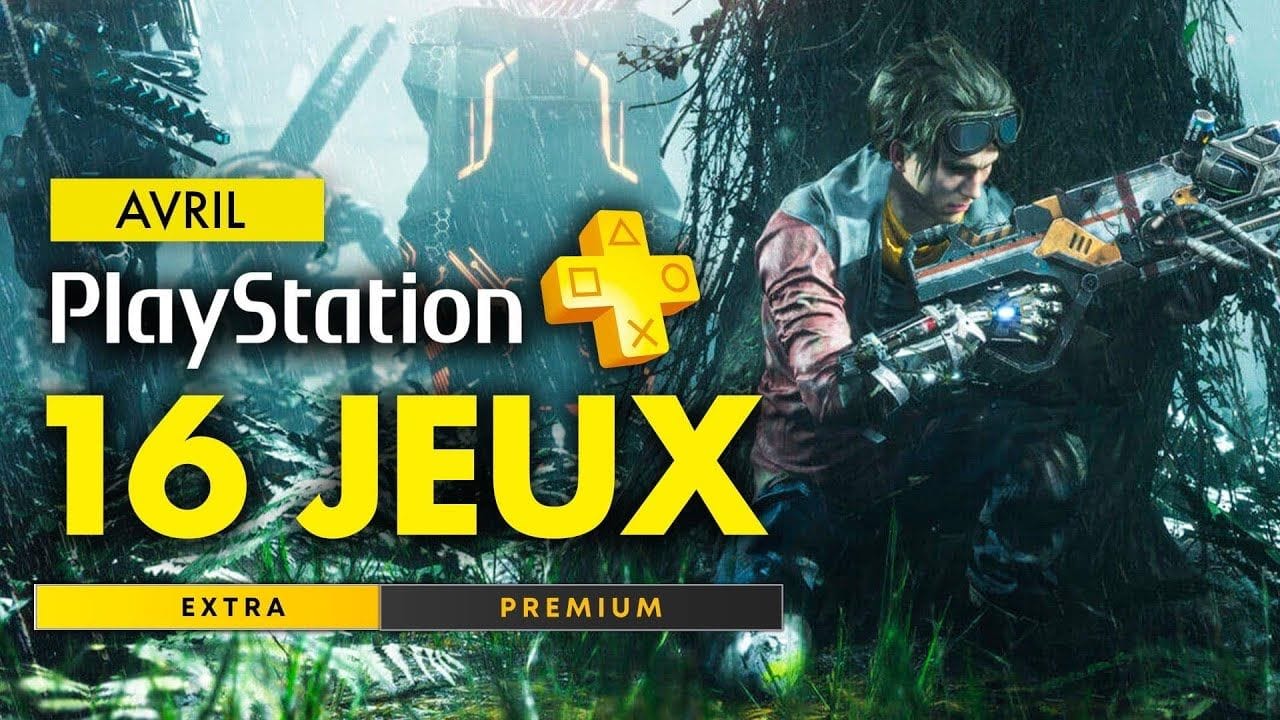 PlayStation Plus PS4 & PS5 | AVRIL 2024 : Les JEUX du PS Plus Extra & Premium ! 🔥
