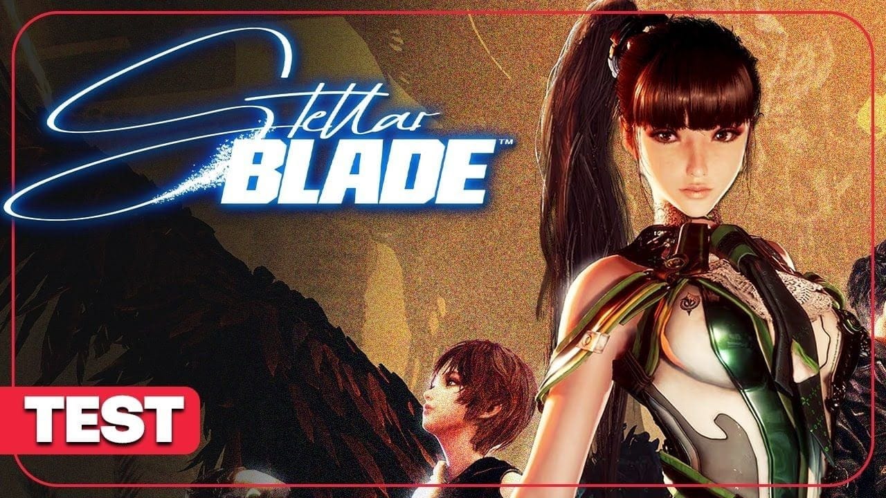 STELLAR BLADE : La nouvelle licence PS5 à ne pas manquer ? TEST