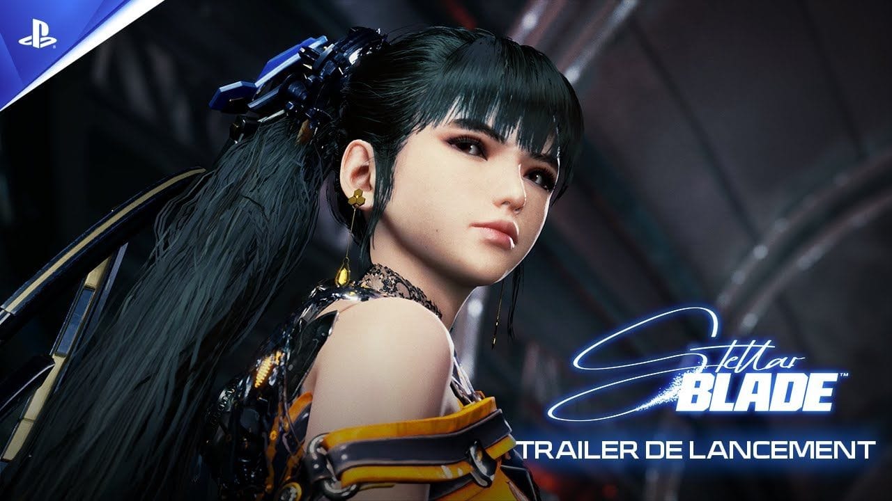 Stellar Blade - Trailer de lancement - 4K | PS5