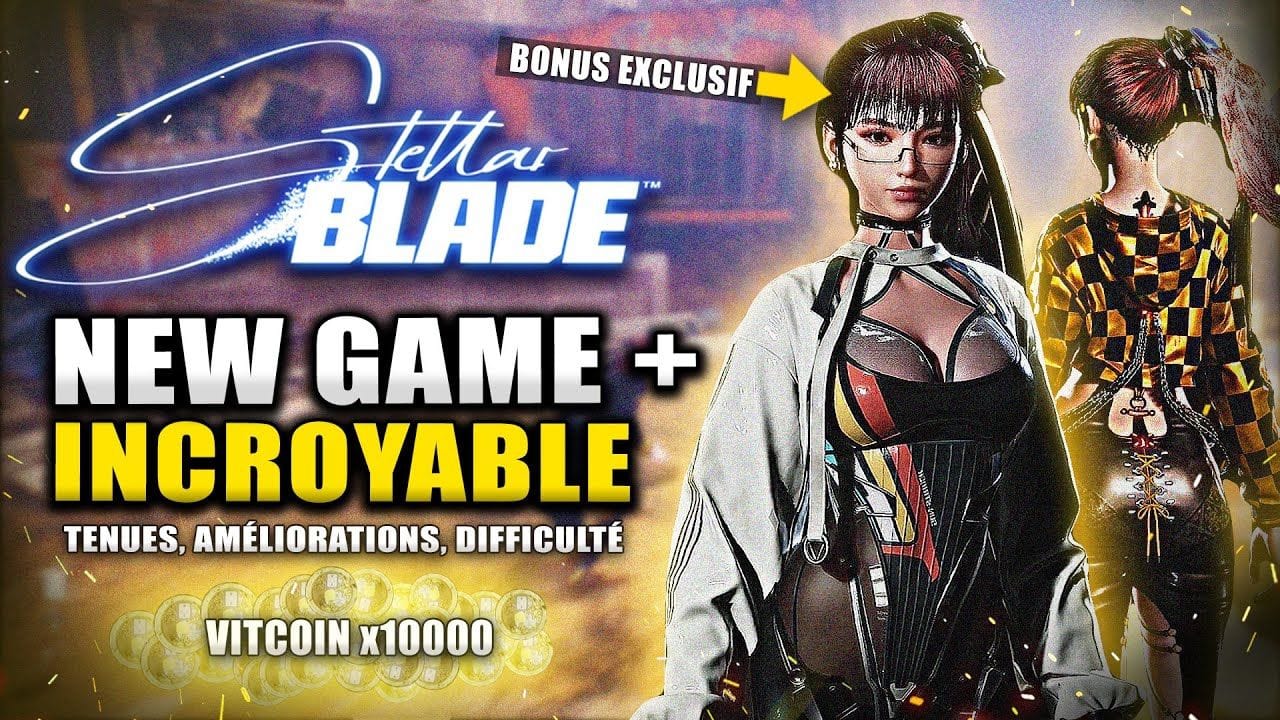 Stellar Blade : La NOUVELLE PARTIE + ajoute des choses INCROYABLES ! (Tenues, Améliorations, ...)