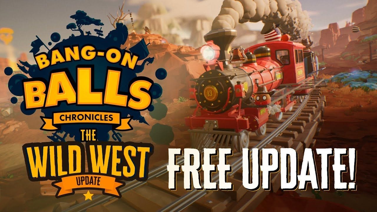 Bang-On Balls: Chronicles - Free Wild West Update | Launch Trailer (PC, PS, XB)