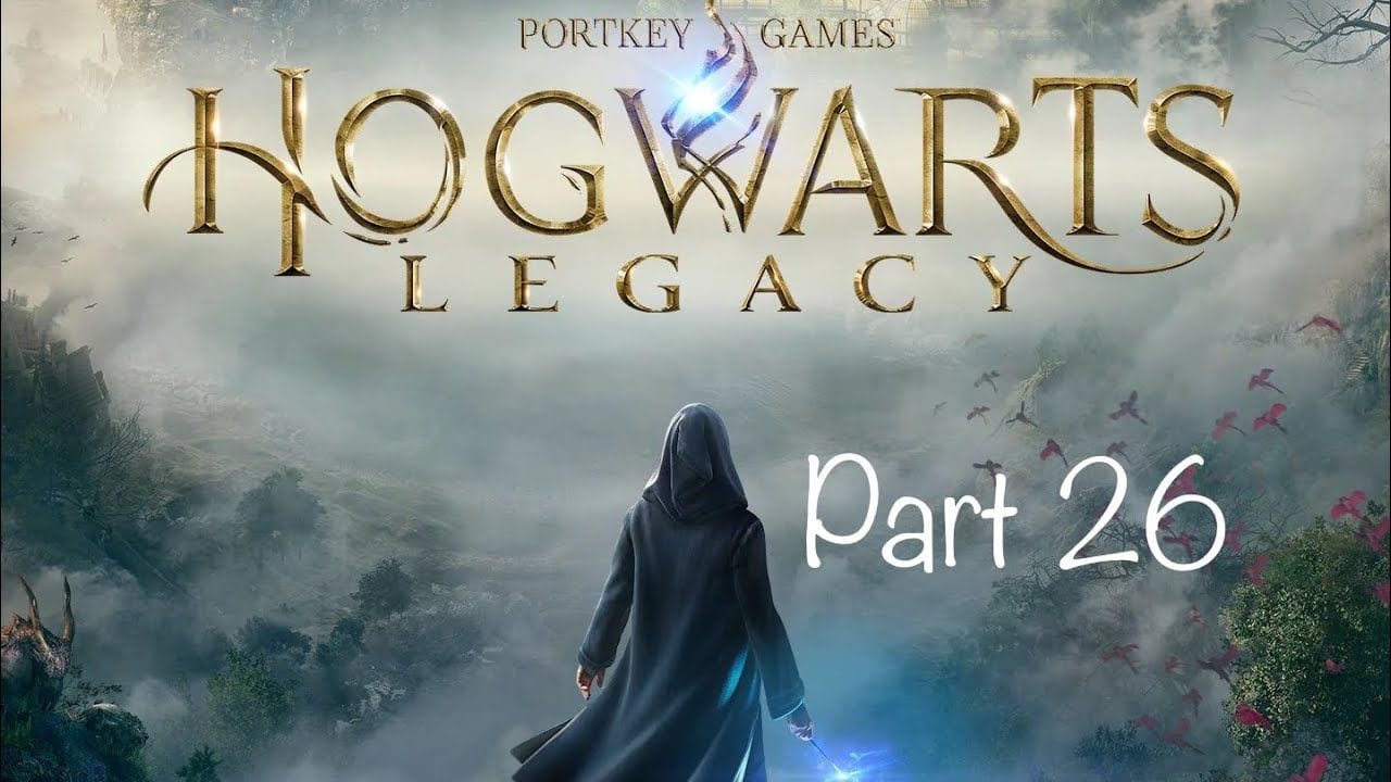 Hogwarts Legacy Part 26