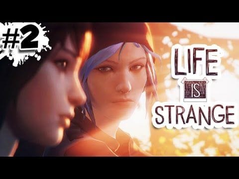 FR - LIFE IS STRANGE - Let's Play / Gameplay Français (#2)