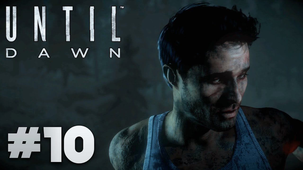 Until Dawn FR | Gameplay - Episode 10 : Proie ( PS4 )