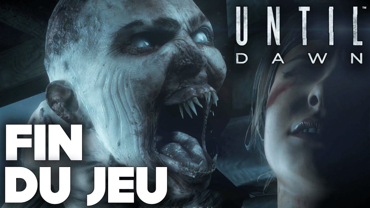 Until Dawn FR | FIN DU JEU + FIN SECRETE ( PS4 )