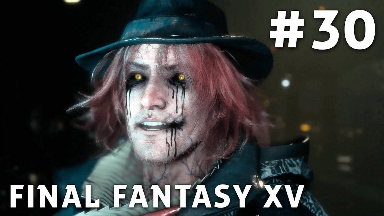 Final Fantasy XV - FR | Episode 30 : Un Monde de Ténèbres ( PS4 Pro )