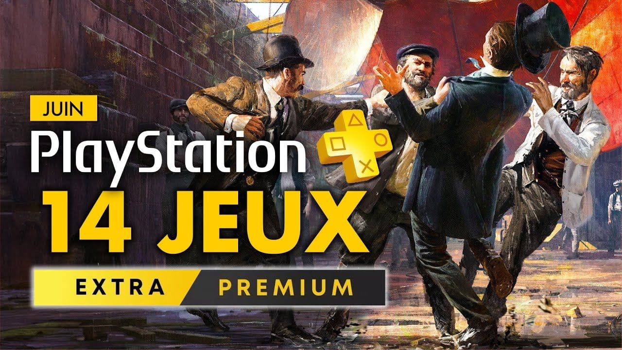PlayStation Plus PS4 & PS5 | JUIN 2024 : Les JEUX du PS Plus Extra & Premium ! 🔥
