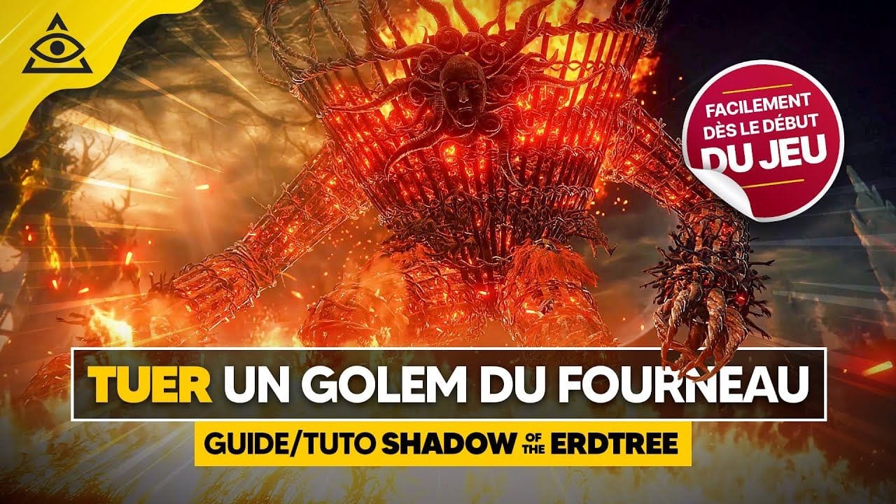 GUIDE-TUTO SHADOW of the ERDTREE : Tuer un Golem du Fourneau Facilement ✅ PATCH 1.12