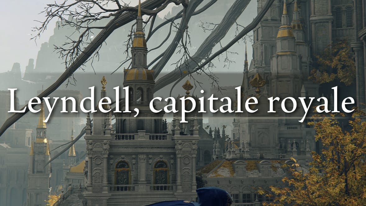 Leyndell, Capitale Royale