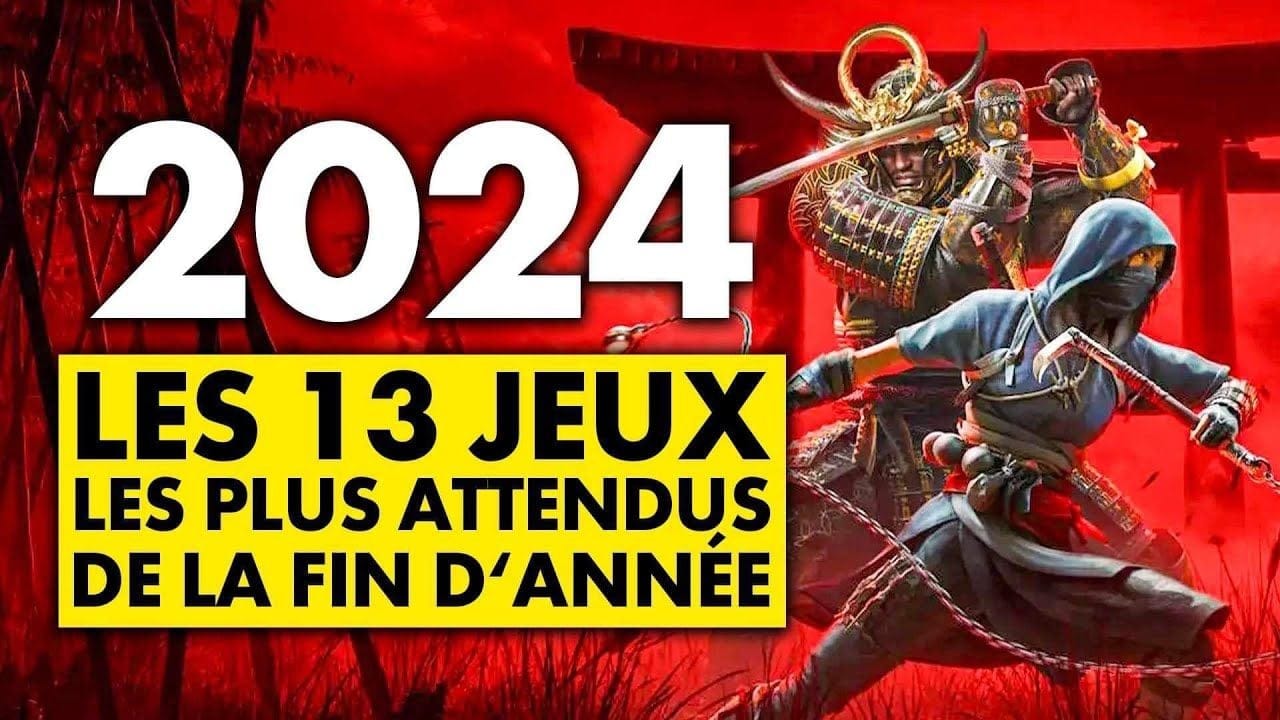 Les 13 JEUX les PLUS ATTENDUS de la fin 2024 ! Du très très LOURD à venir 😍