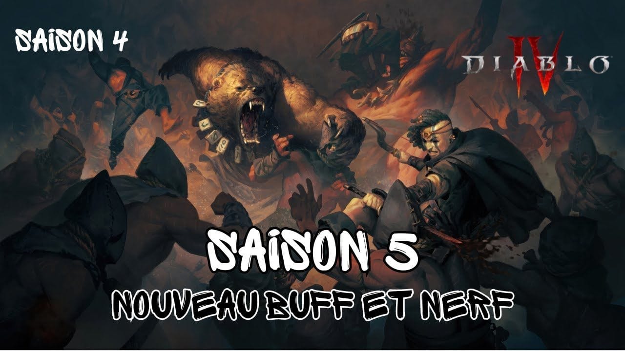 Diablo 4 -  Saison 5 NOUVELLE MISE À JOUR, NERFS / BUFFS  de classe, TAUX DE DROP, EXP, UNIQUES