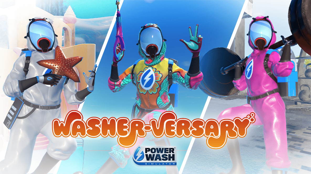 GEEKNPLAY - Powerwash Simulator - C'est l’arrivée des festivités du Nettoie-versaire !
