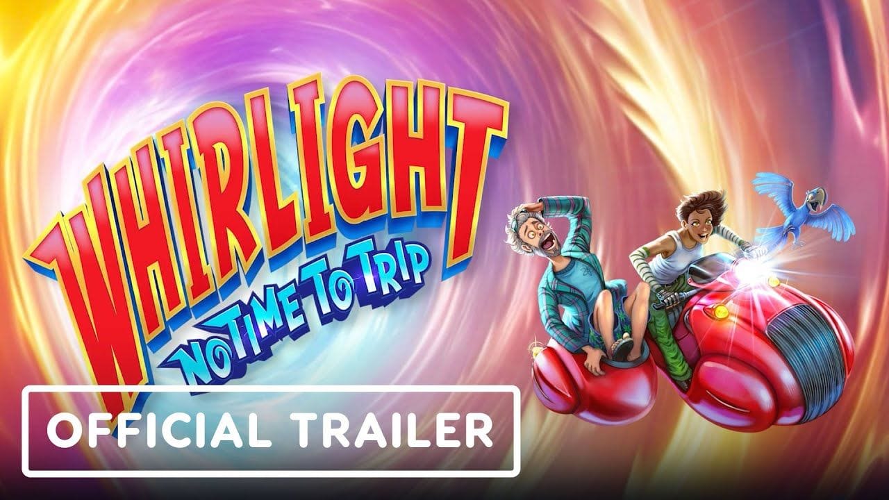 Whirlight: No Time To Trip - Official Story Trailer
