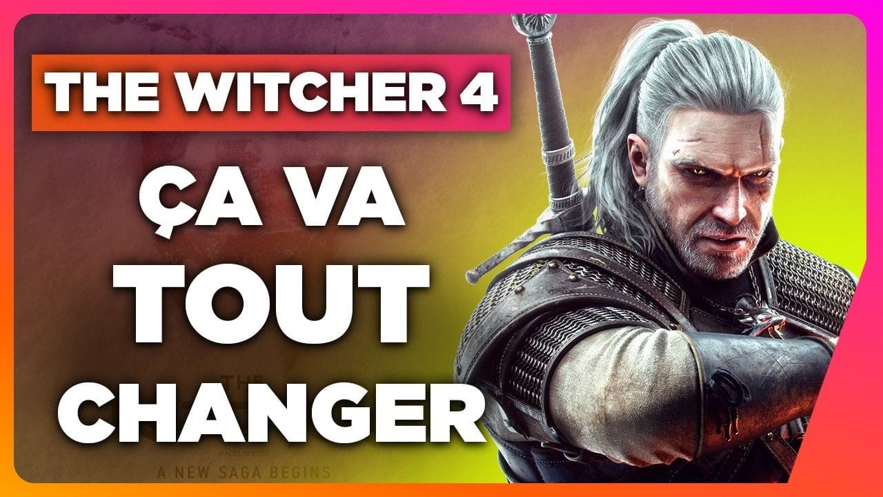 The Witcher 4 : les fans risquent d'être déçus par ce changement... 🔥 NEWS du 12/08/2024