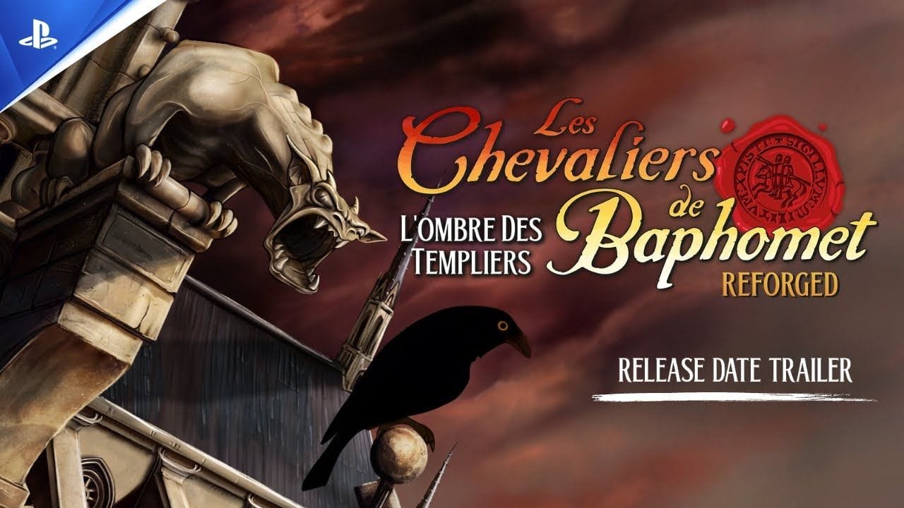 Les Chevaliers de Baphomet Reforged - L'ombre des Templiers - Trailer de la date de sortie | PS5