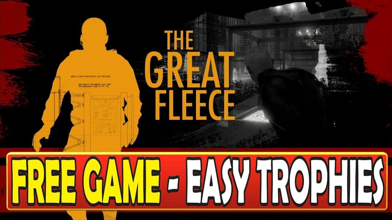 Free PS5 Game With Easy Trophies - The Great Fleece Trophy Walkthrough