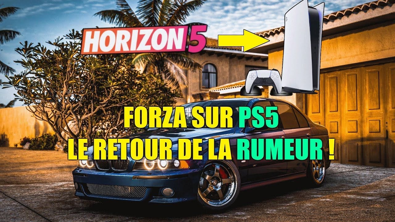 FORZA HORIZON 5 SUR PS5 : ANNONCE IMMINENTE ? VRAIMENT