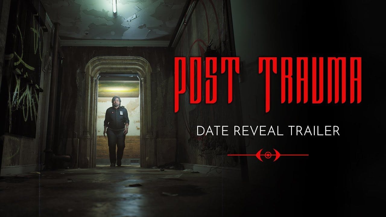 Post Trauma I Date Reveal Trailer