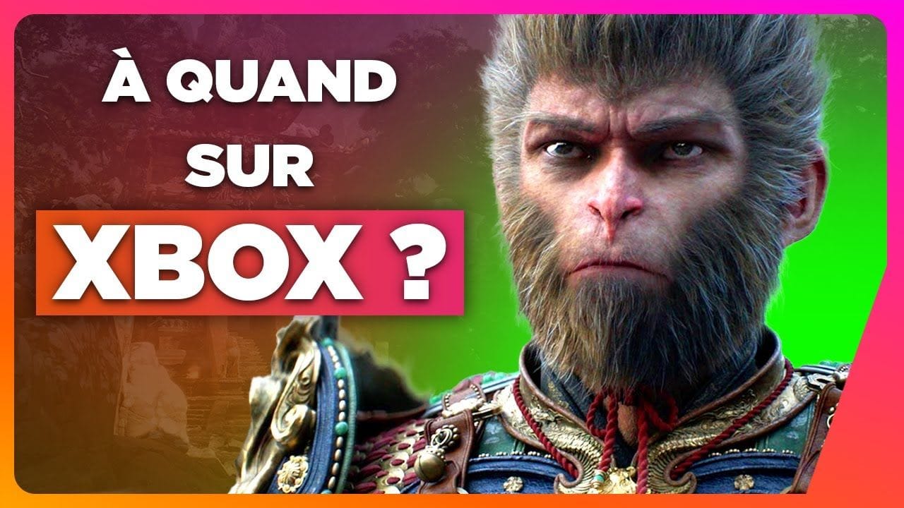 "J'aimerais que la Series S n'ait jamais existé" : Black Myth Wukong et la Xbox 🔥 NEWS du 28/08/2024