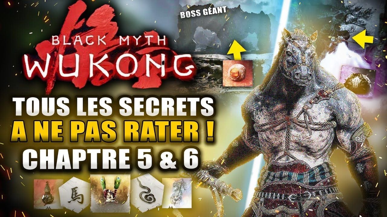 Black Myth Wukong : TOUS les SECRETS INCROYABLES Cachés au Chapitre 5 & 6 (Montagne & Mont Huaguo)