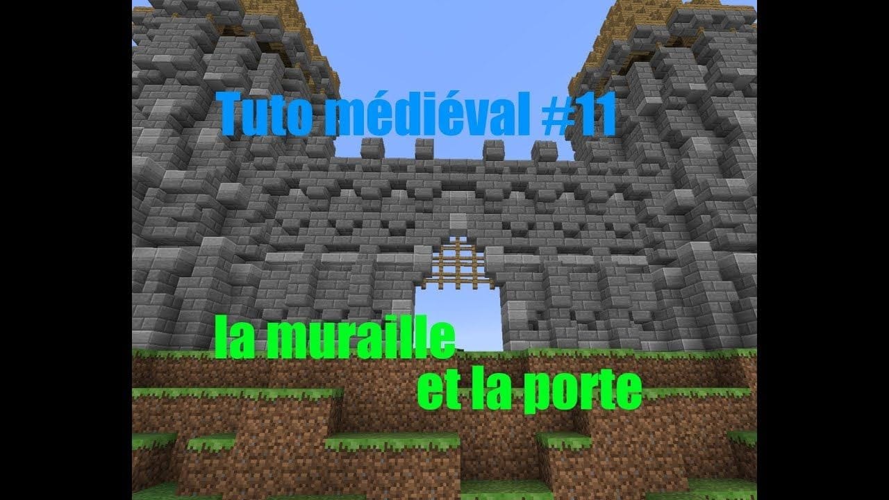 Minecraft - Construire un village médiéval de A à Z #11 - La muraille et la porte