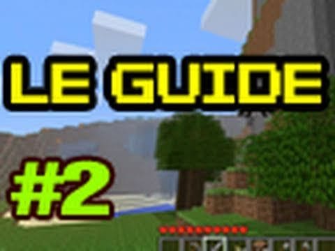 Guide pour bien débuter à Minecraft - Tutoriel FR : épisode 2