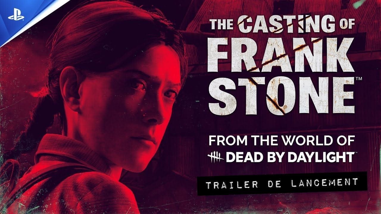 The Casting of Frank Stone - Trailer de lancement - VOSTFR - 4K | PS5