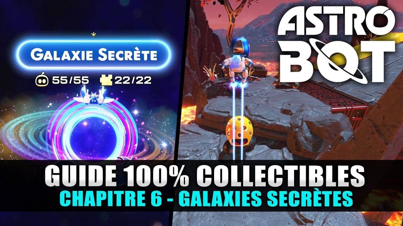 Astro Bot : Guide 100% Collectibles - 6 : GALAXIES SECRÈTES (Robots, Puzzle, Trophées, Boss)