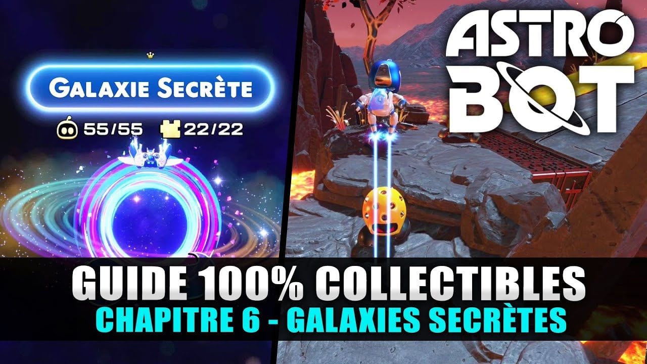 Astro Bot : Guide 100% Collectibles - 6 : GALAXIES SECRÈTES (Robots, Puzzle, Trophées, Boss)