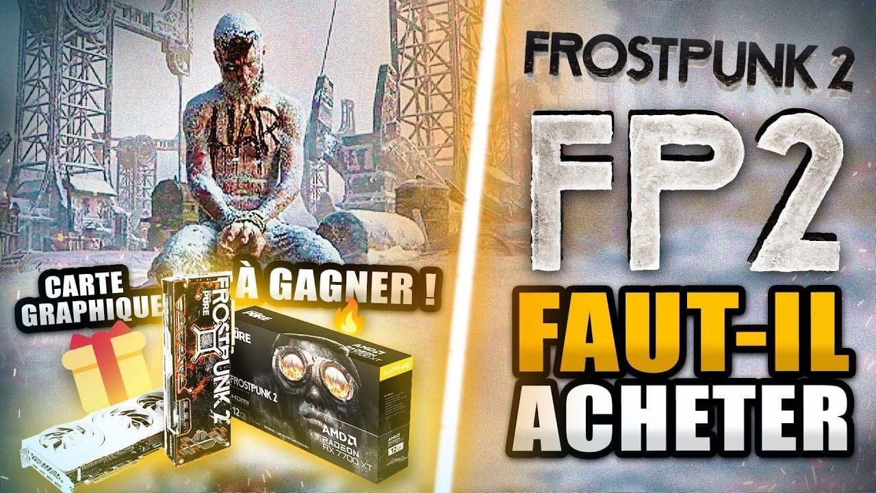 Frostpunk 2 : Tout SAVOIR avant d'Acheter ! (CARTE GRAPHIQUE A GAGNER !! Concours 🔥)