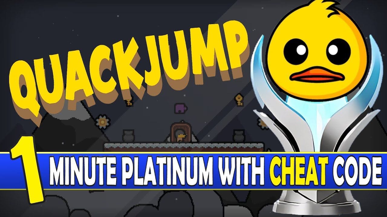 Quack Jump Platinum Walkthrough - Easy 1 Minute Platinum With Cheats