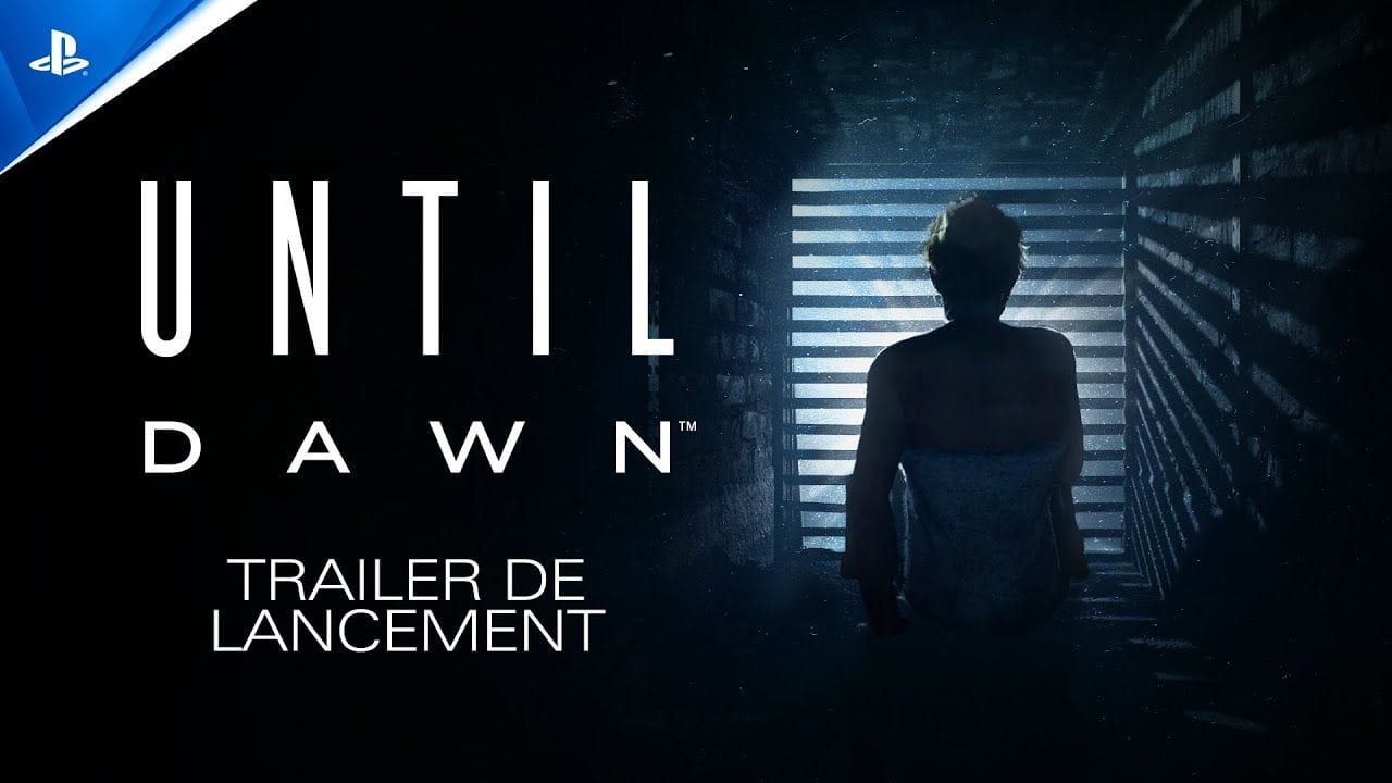 Until Dawn - Trailer de lancement - VF | PS5, PC