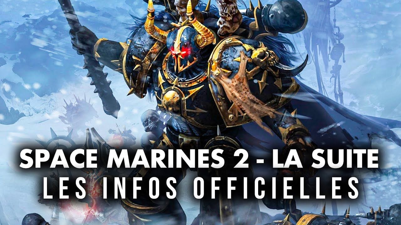 Warhammer 40K Space Marines 2 : Toutes les informations OFFICIELLES sur LA SUITE 🔥