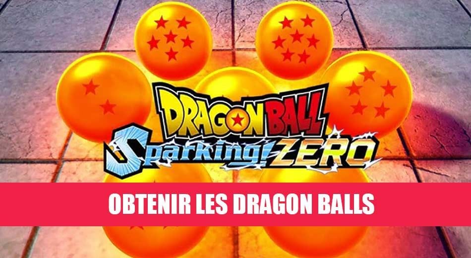 Comment obtenir les Dragon Balls dans Dragon Ball Sparking Zero ? | Generation Game
