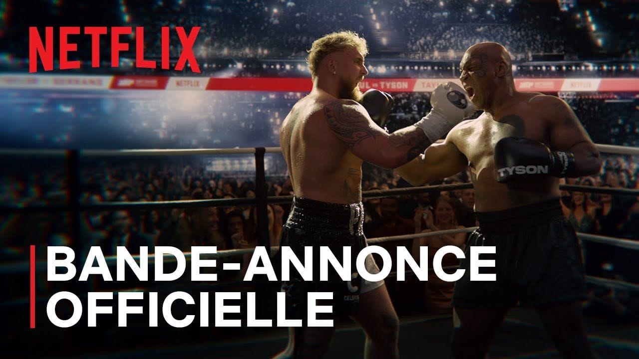 Jake Paul vs. Mike Tyson | Bande-annonce officielle VOSTFR | Netflix France