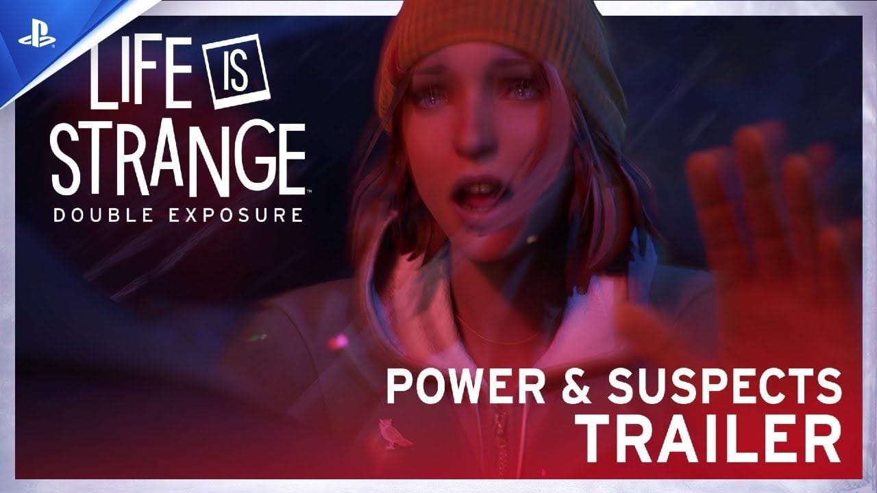Life is Strange: Double Exposure - Trailer Pouvoirs et suspects - VF | PS5